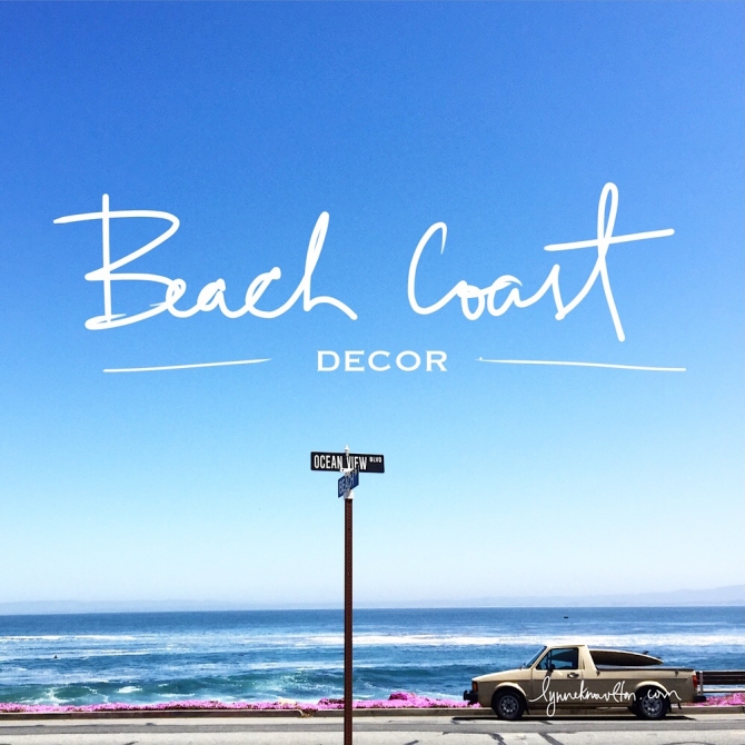 How to bring beach coast decor right into your home | DESIGN THE LIFE YOU WANT TO LIVE | Lynne Knowlton