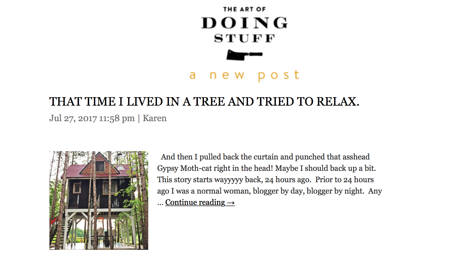 Treehouse Stay : The Art of Doing Stuff